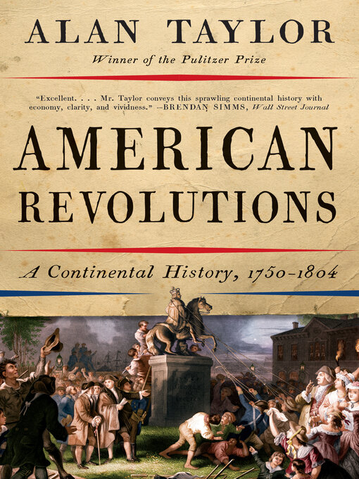 Title details for American Revolutions by Alan Taylor - Wait list